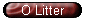 O Litter