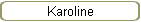 Karoline